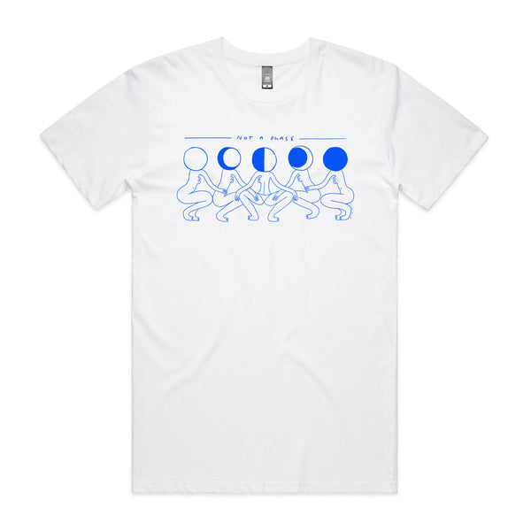 Not A Phase Tee