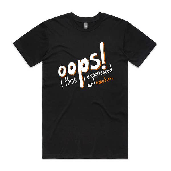 Oops, An Emotion Tee