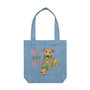 Pets Not Bets Tote