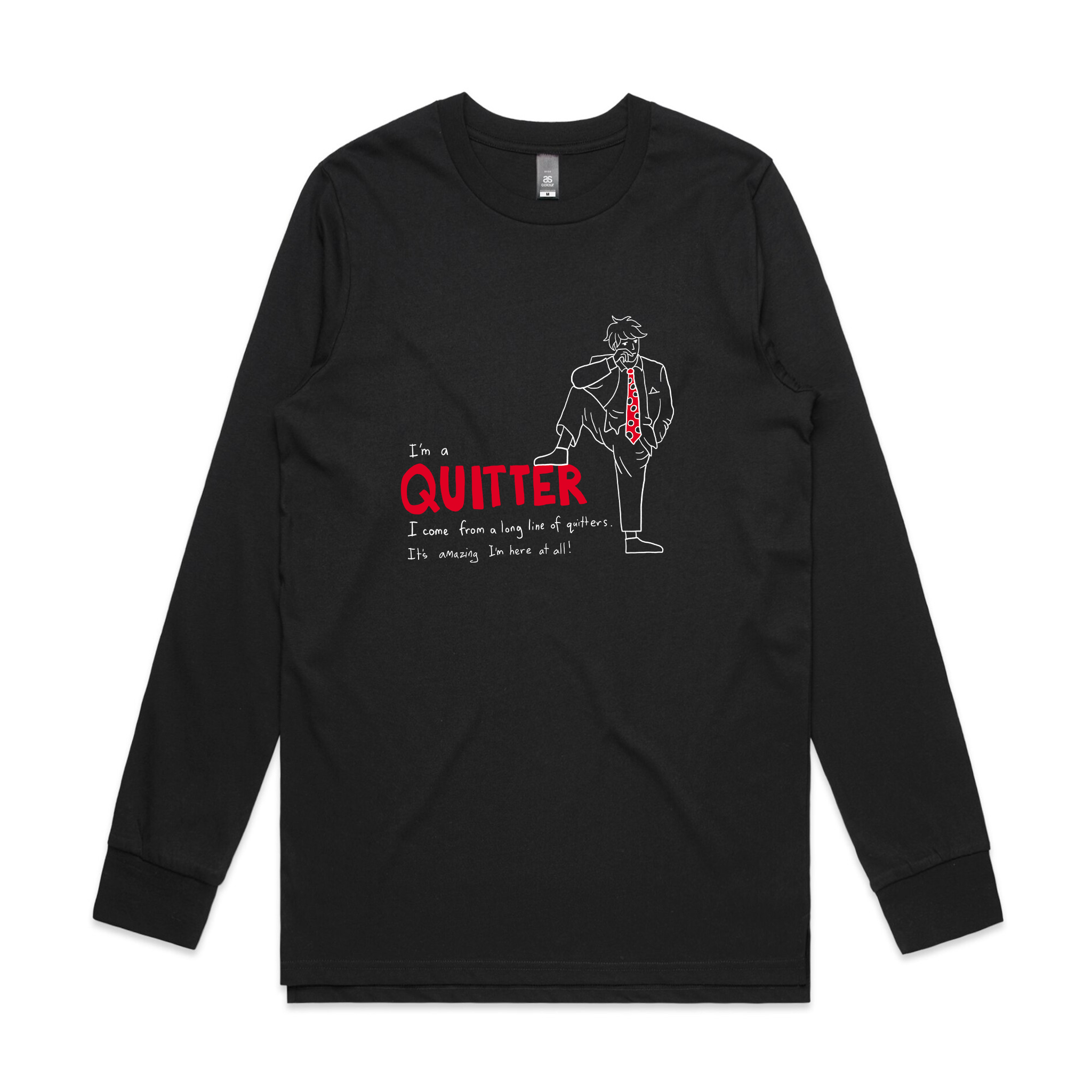 Quitter Tee