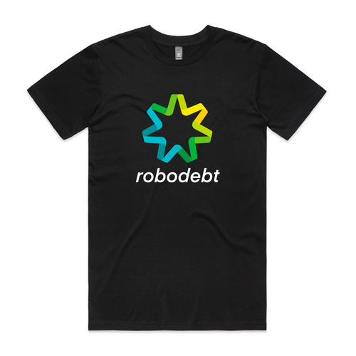 Robodebt Tee by Lonely Kids Club. All clothing from our T-shirts to our shorts and hoodies are ethically made, and printed packed and shipped from Sydney.
