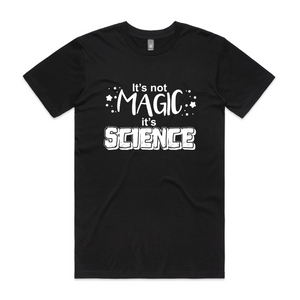 Science Not Magic Tee by Lonely Kids Club. All clothing from our T-shirts to our shorts and hoodies are ethically made, and printed packed and shipped from Sydney.