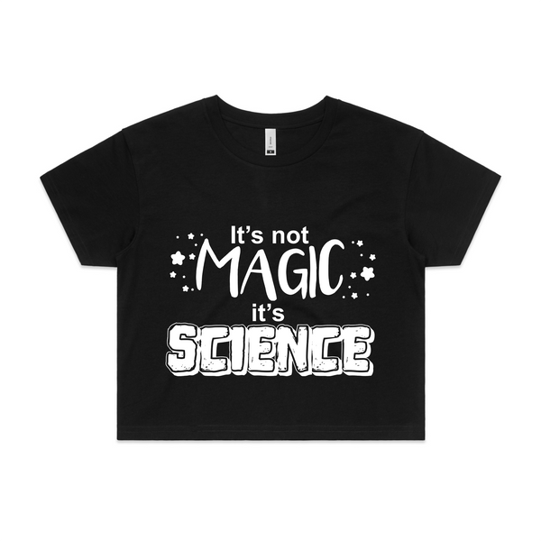 Science Not Magic Tee