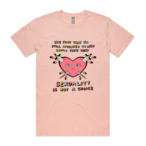 Sexuality Is Not A Choice Tee by Lonely Kids Club. All clothing from our T-shirts to our shorts and hoodies are ethically made, and printed packed and shipped from Sydney.