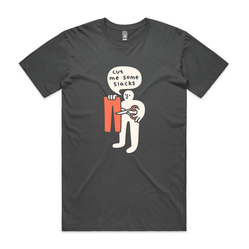 Cut Me Some Slacks Tee by Lonely Kids Club. All clothing from our T-shirts to our shorts and hoodies are ethically made, and printed packed and shipped from Sydney.
