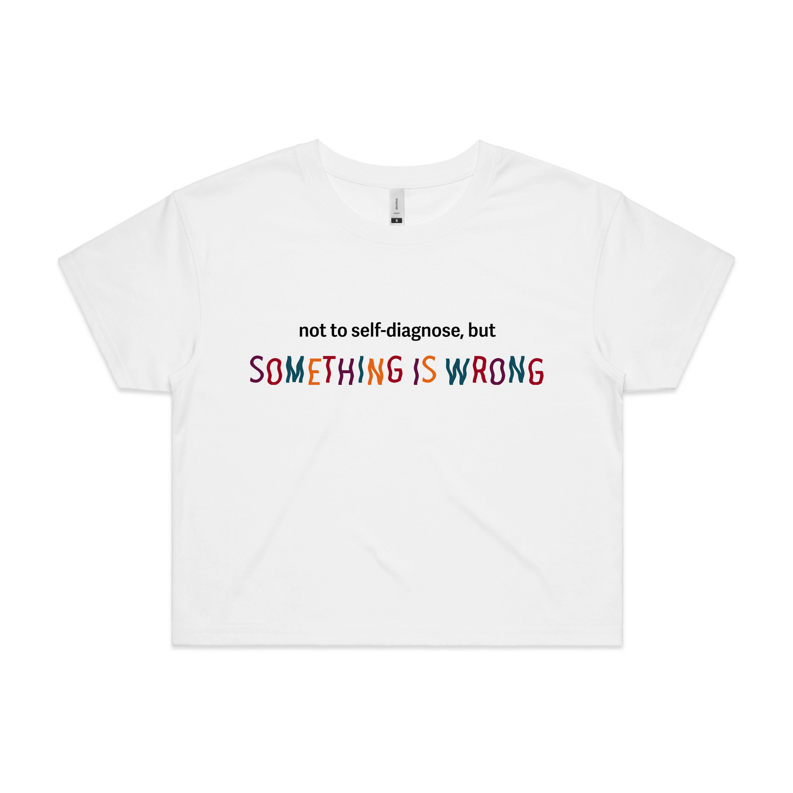 Something Is Wrong Tee