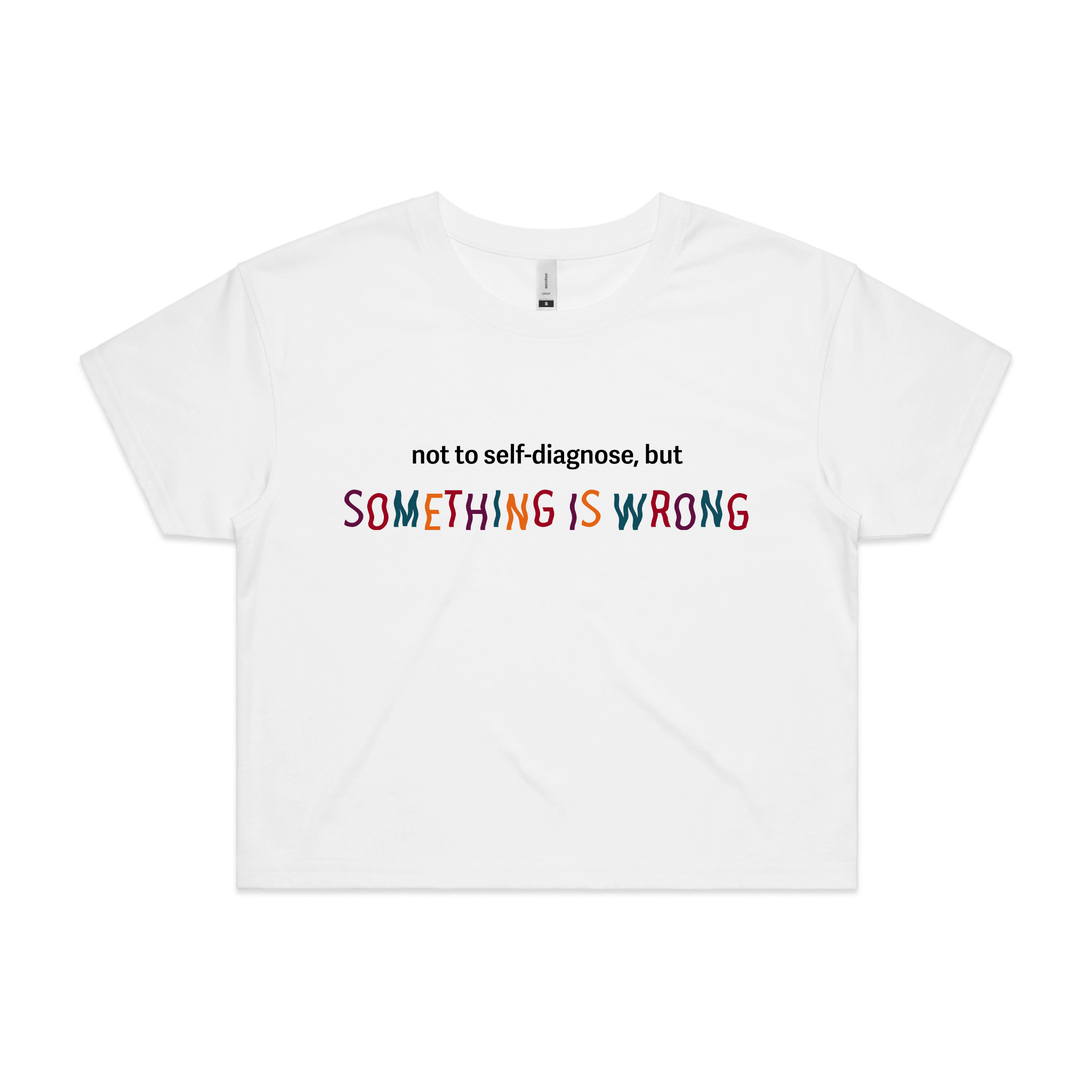 Something Is Wrong Tee