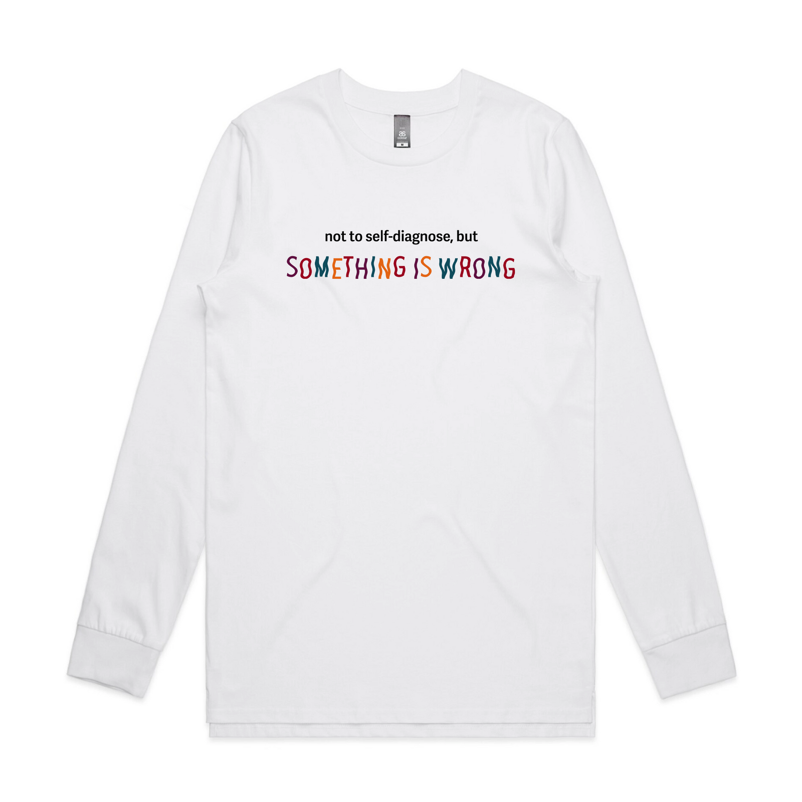 Something Is Wrong Tee