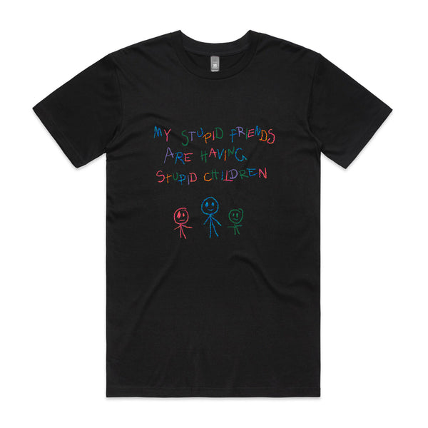 Stupid Children Tee