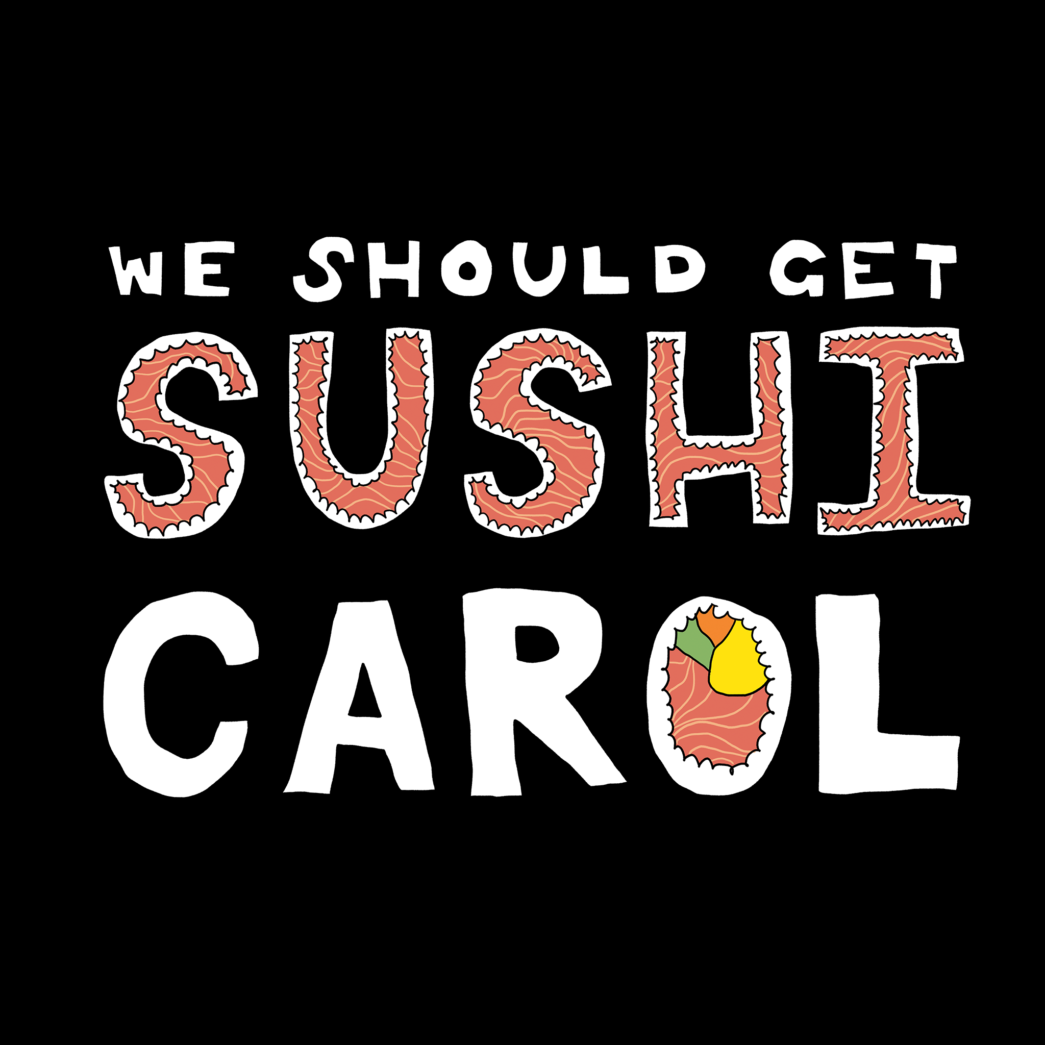 Sushi Carol Tee