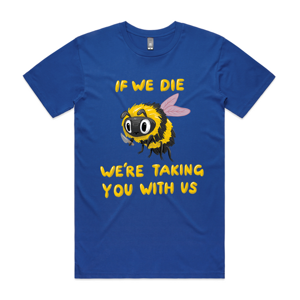 Taking You With Us Tee