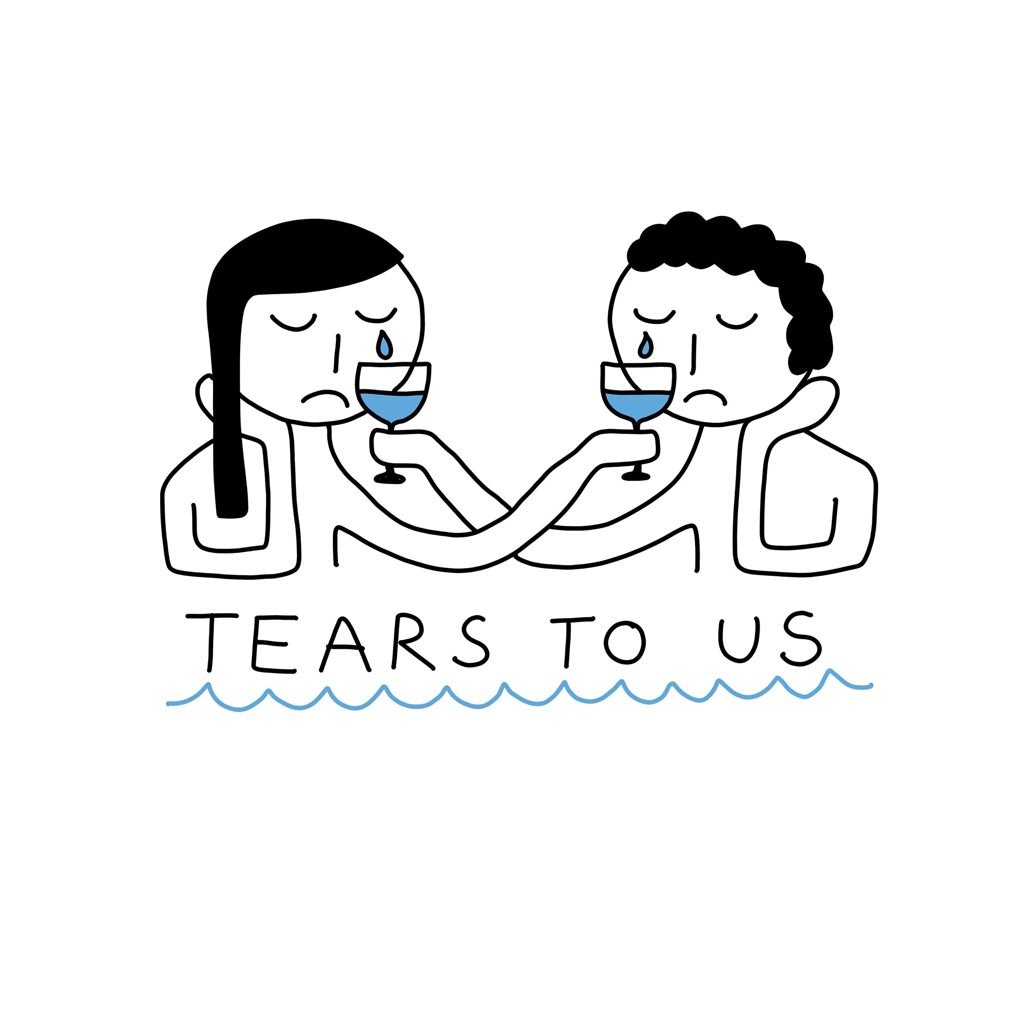 Tears To Us Tee