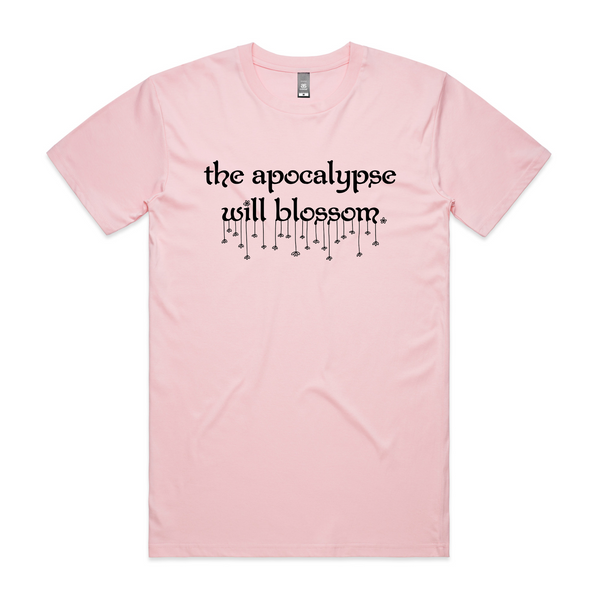 The Apocalypse Will Blossom Tee