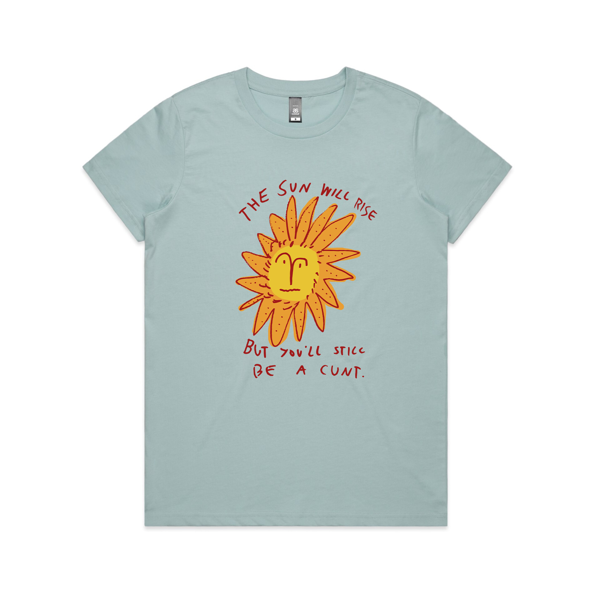 The Sun Will Rise Tee