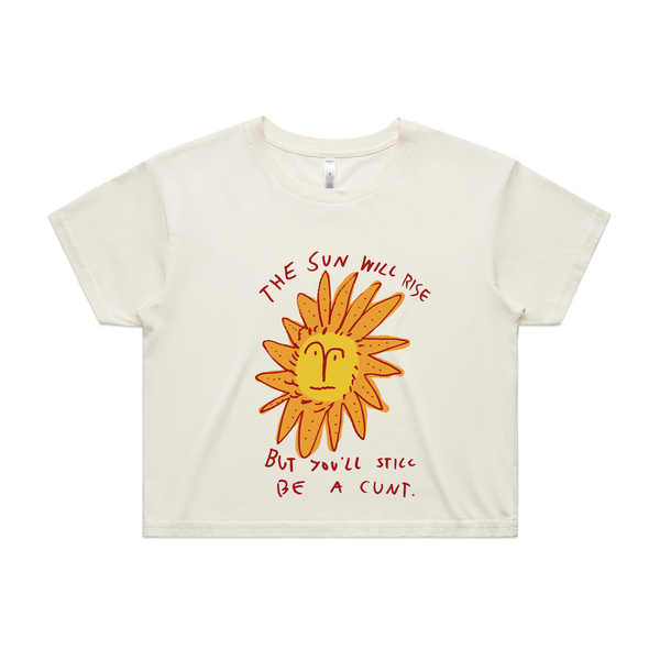 The Sun Will Rise Tee