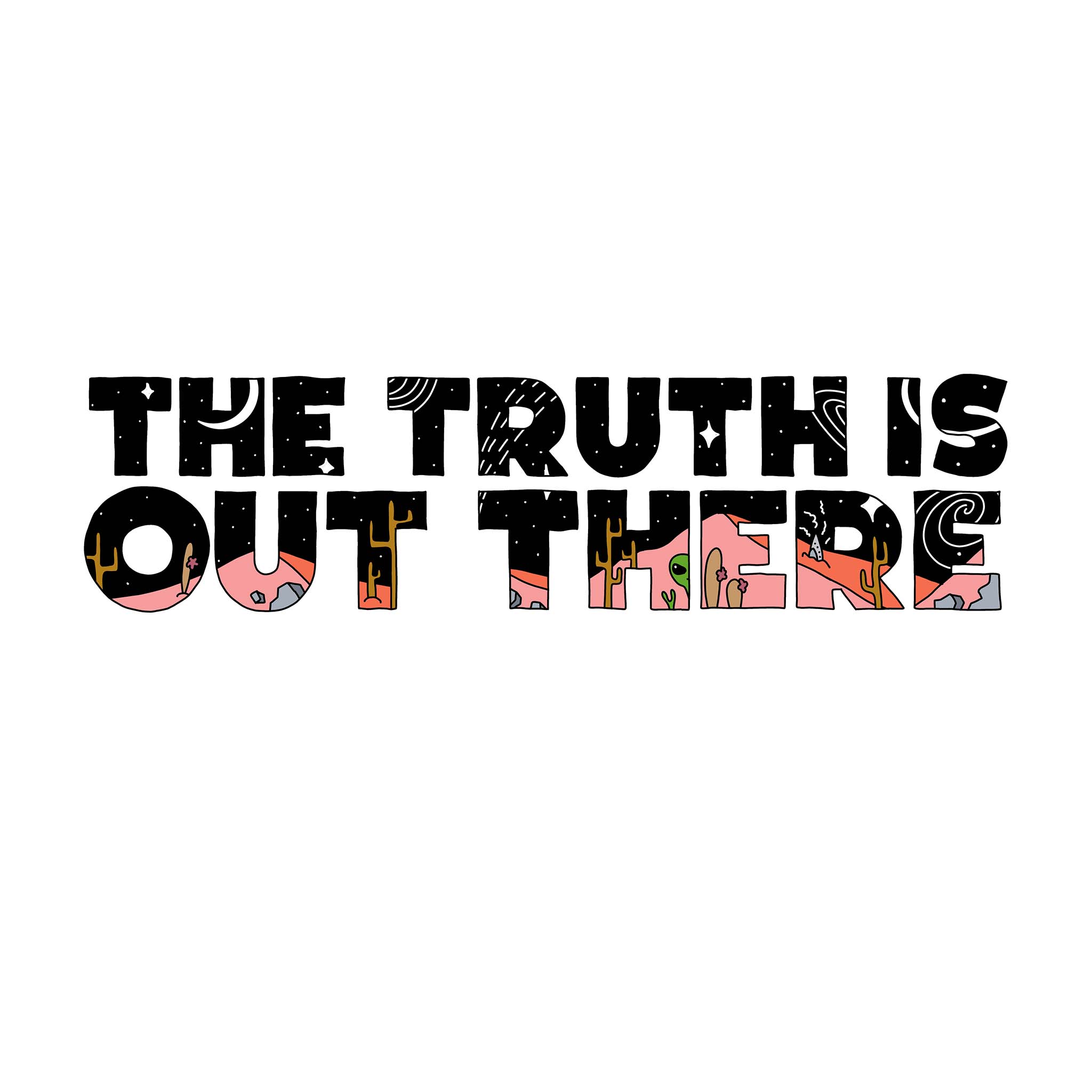 The Truth Is Out There Tee