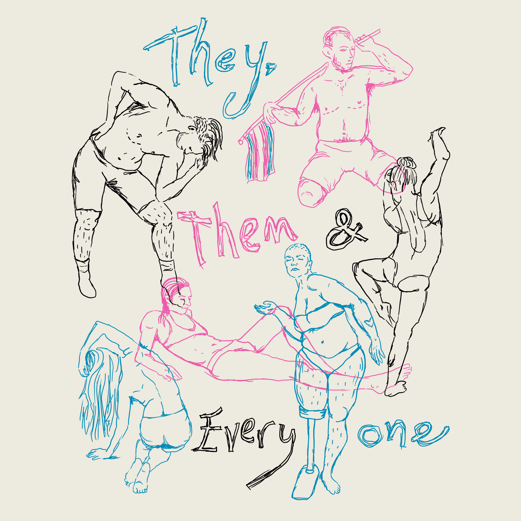 They, Them & Everyone Tee