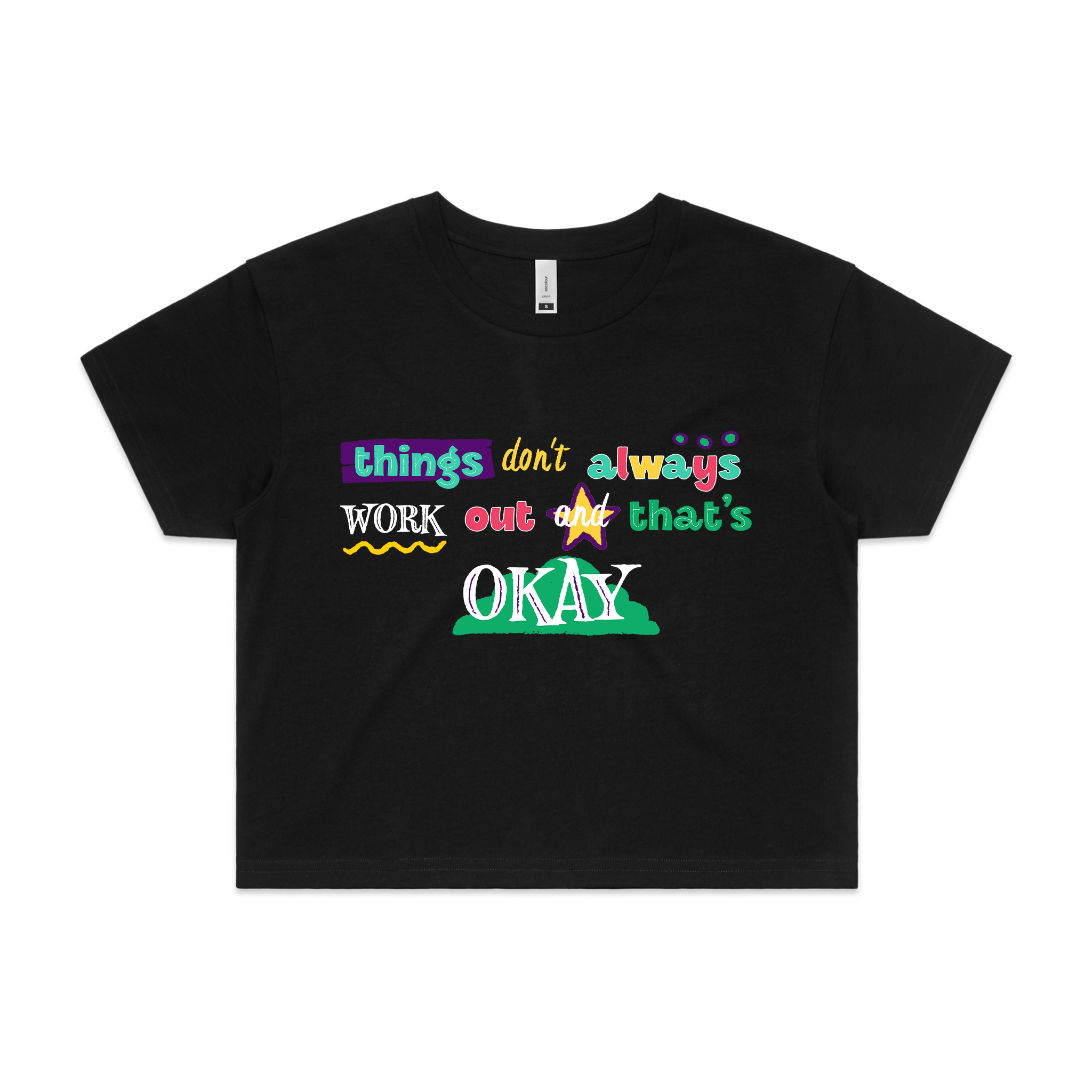 Things Don't Always Work Out Tee