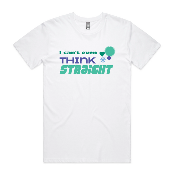 Think Straight (Gay) Tee