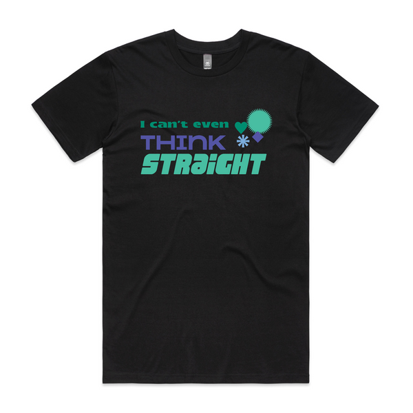 Think Straight (Gay) Tee