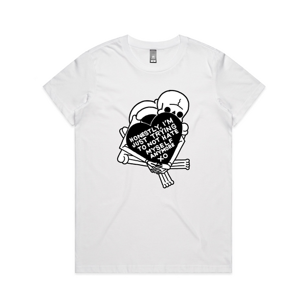 Trying To Not Hate Myself Tee