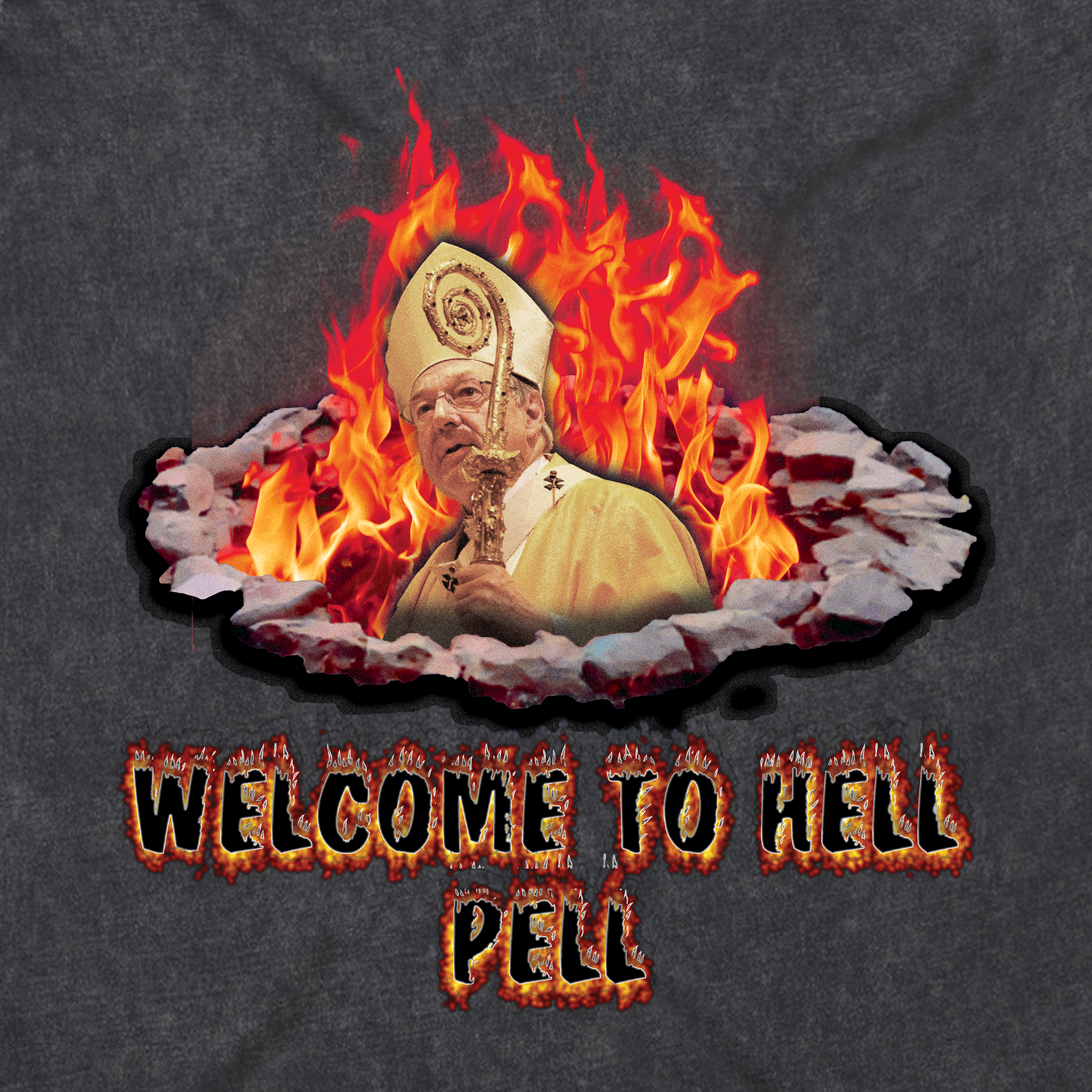 Welcome To Hell, Pell Charity Tee