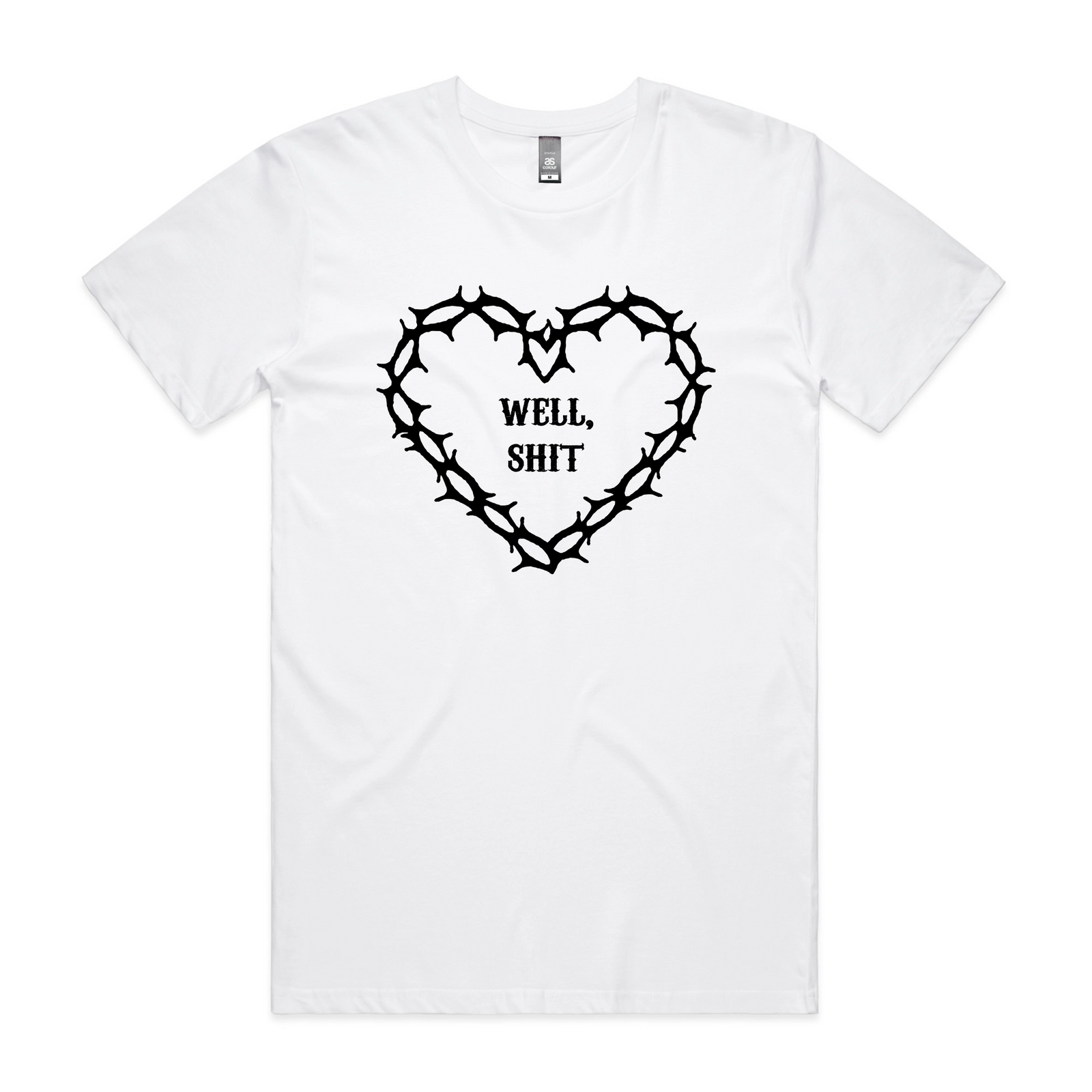 Well, Shit Tee