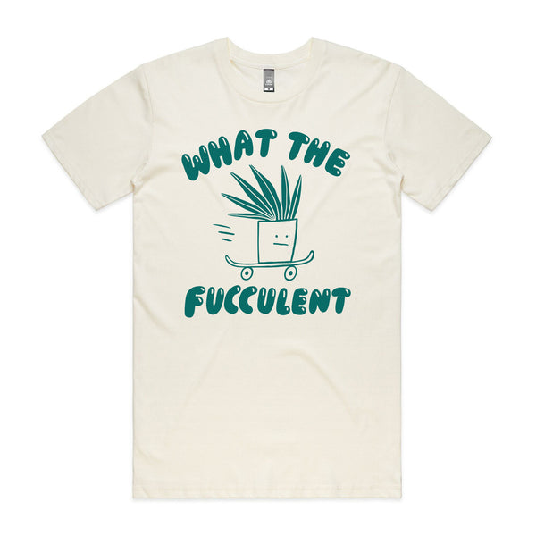 What The Fucculent Tee