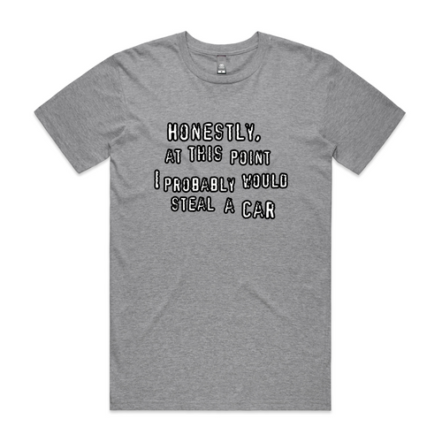 Would Steal A Car Tee by Lonely Kids Club. All clothing from our T-shirts to our shorts and hoodies are ethically made, and printed packed and shipped from Sydney.