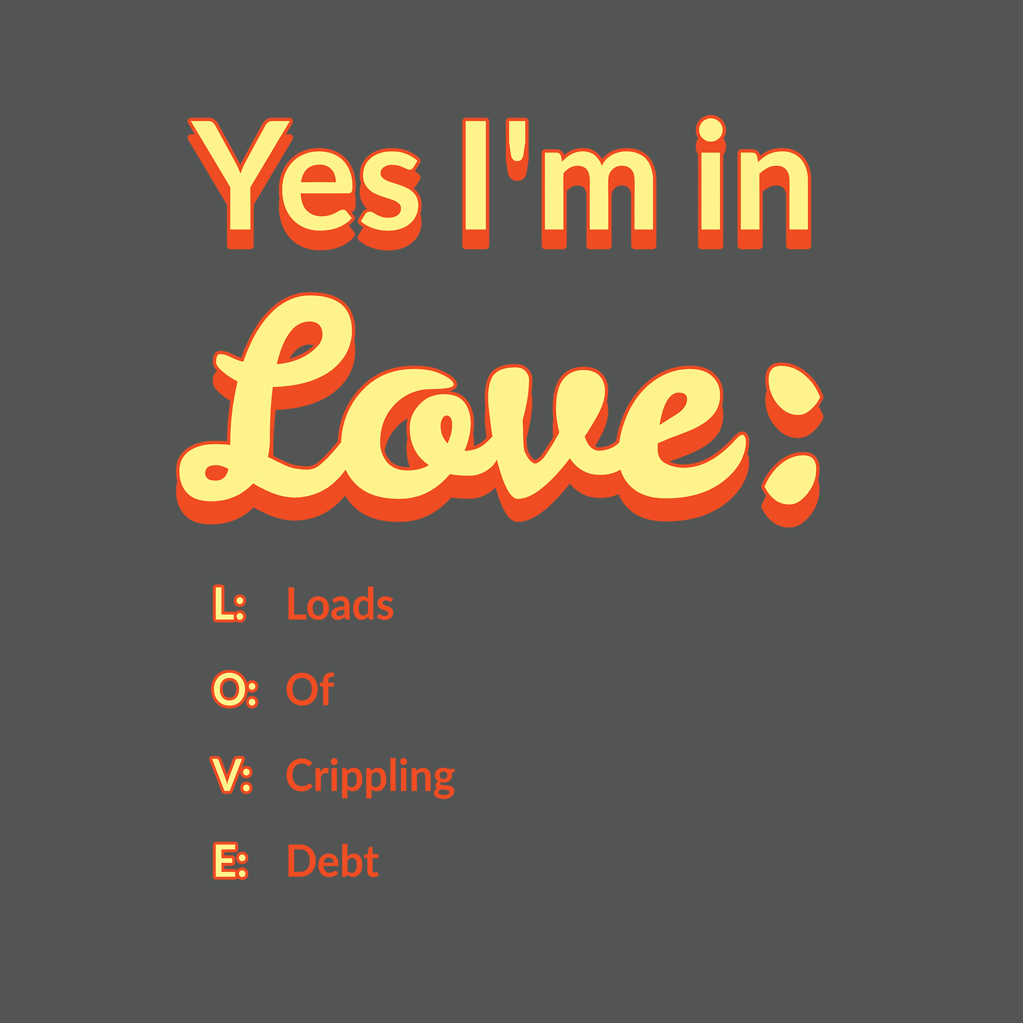 Yes I'm In Love Tee