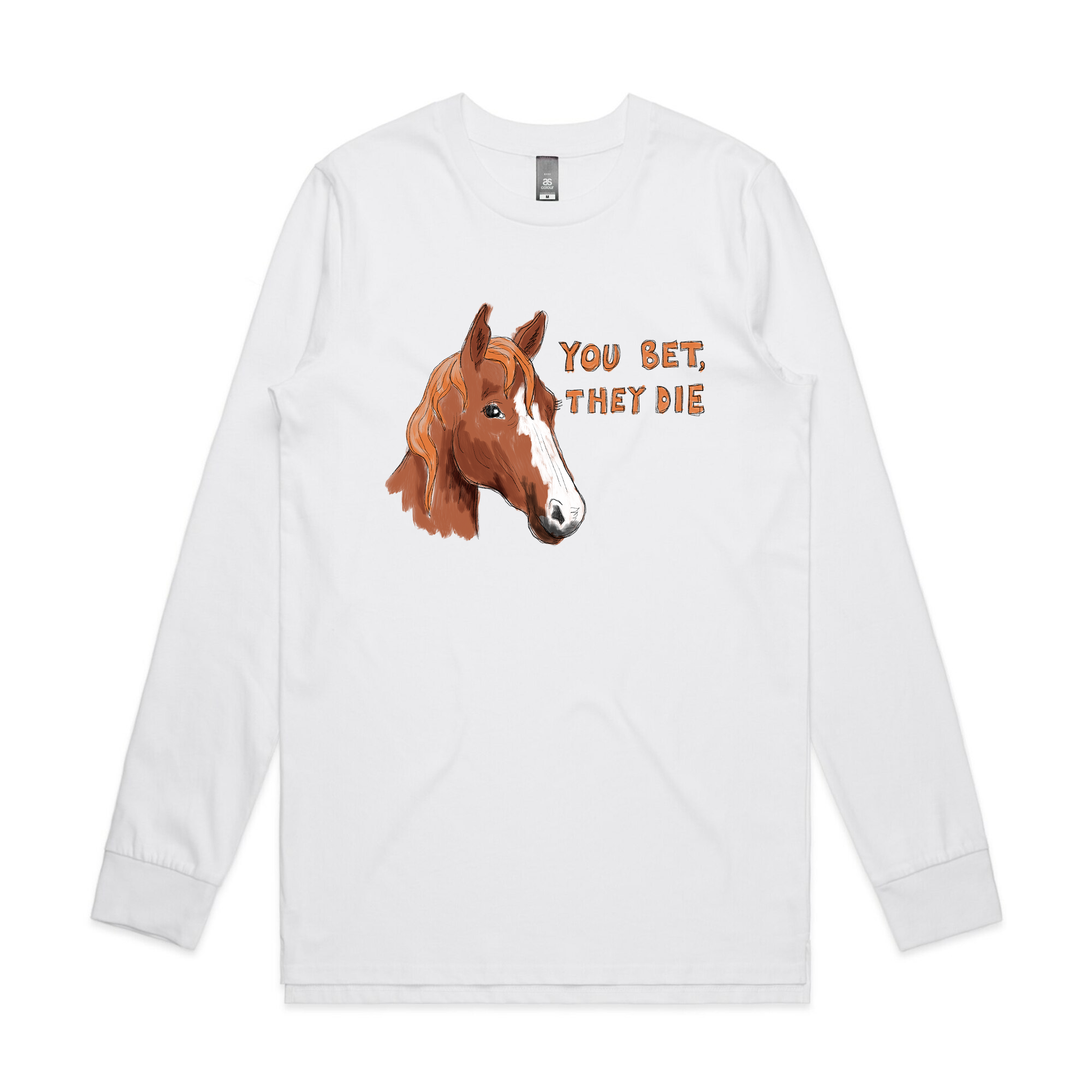 You Bet, They Die Tee