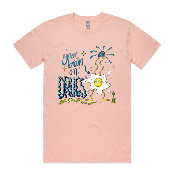 Your Brain On Drugs Tee