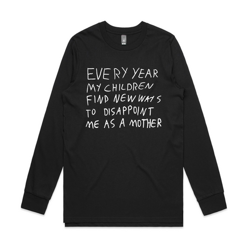 Mother's Disappointment Tee by Lonely Kids Club. All clothing from our T-shirts to our shorts and hoodies are ethically made, and printed packed and shipped from Sydney.