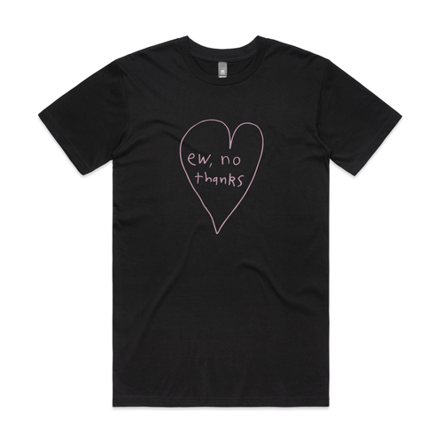 Ew, No Thanks Tee by Lonely Kids Club. All clothing from our T-shirts to our shorts and hoodies are ethically made, and printed packed and shipped from Sydney.