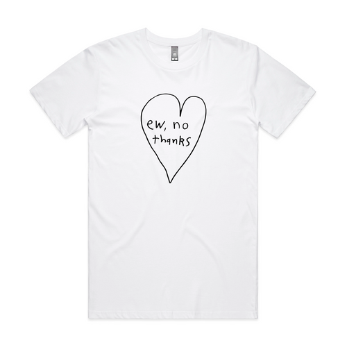 Ew, No Thanks Tee by Lonely Kids Club. All clothing from our T-shirts to our shorts and hoodies are ethically made, and printed packed and shipped from Sydney.