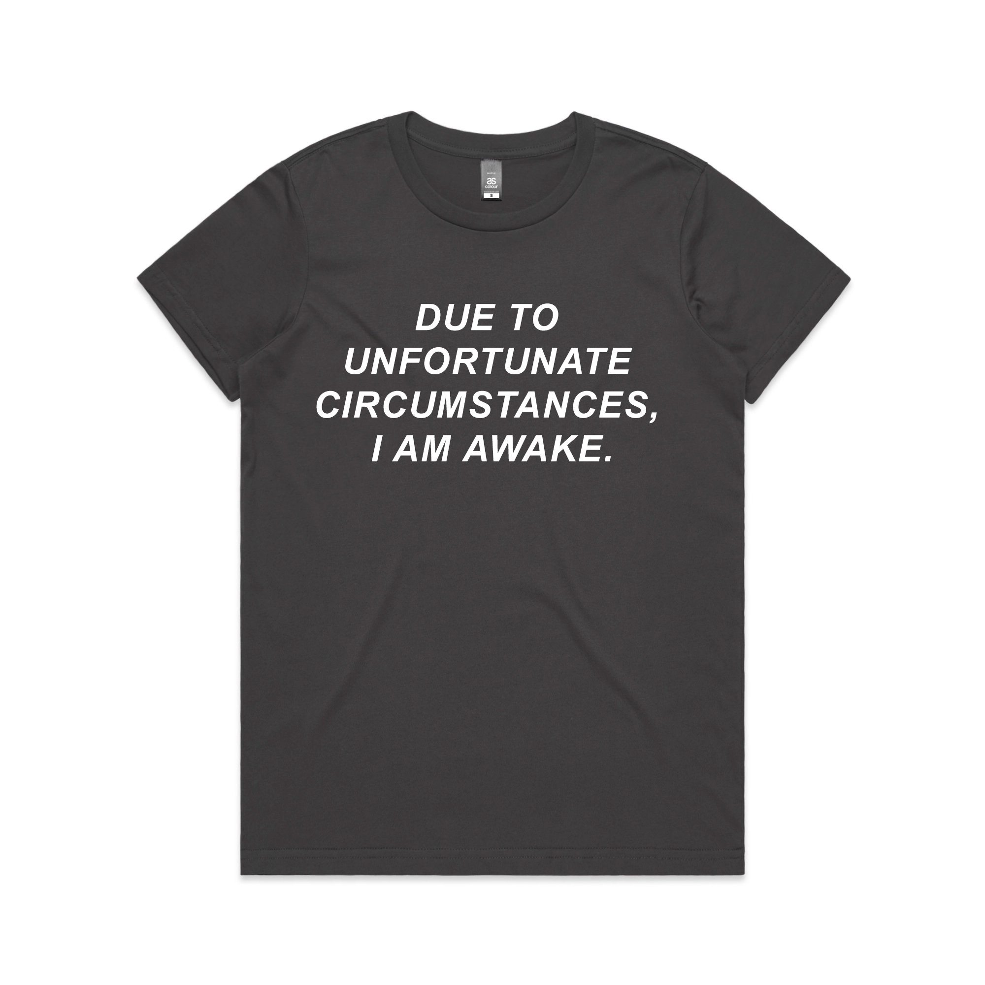 Unfortunate Circumstances Tee