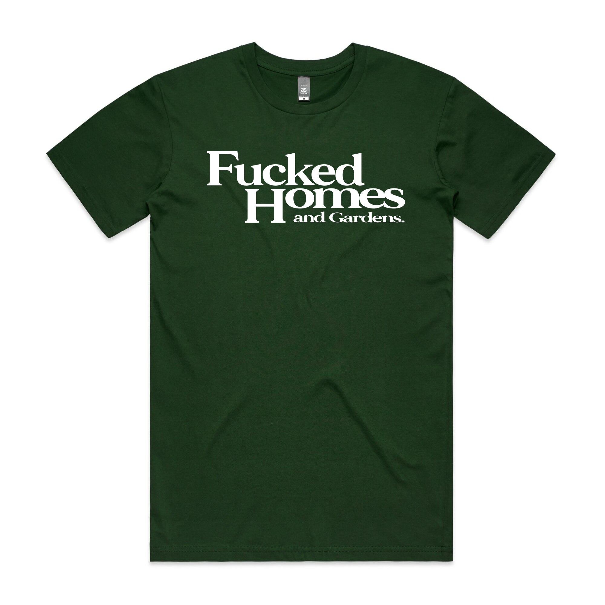 Fucked Homes & Gardens Tee