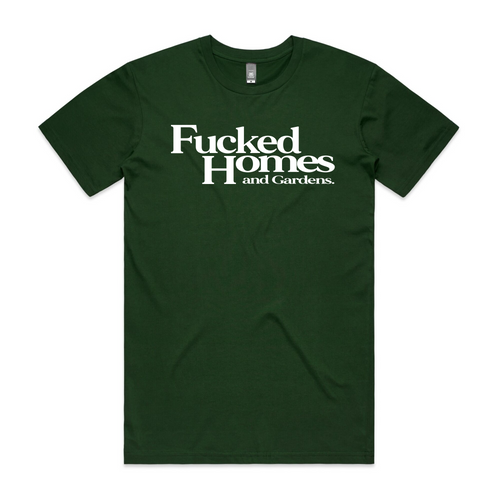 Fucked Homes & Gardens Tee by Lonely Kids Club. All clothing from our T-shirts to our shorts and hoodies are ethically made, and printed packed and shipped from Sydney.