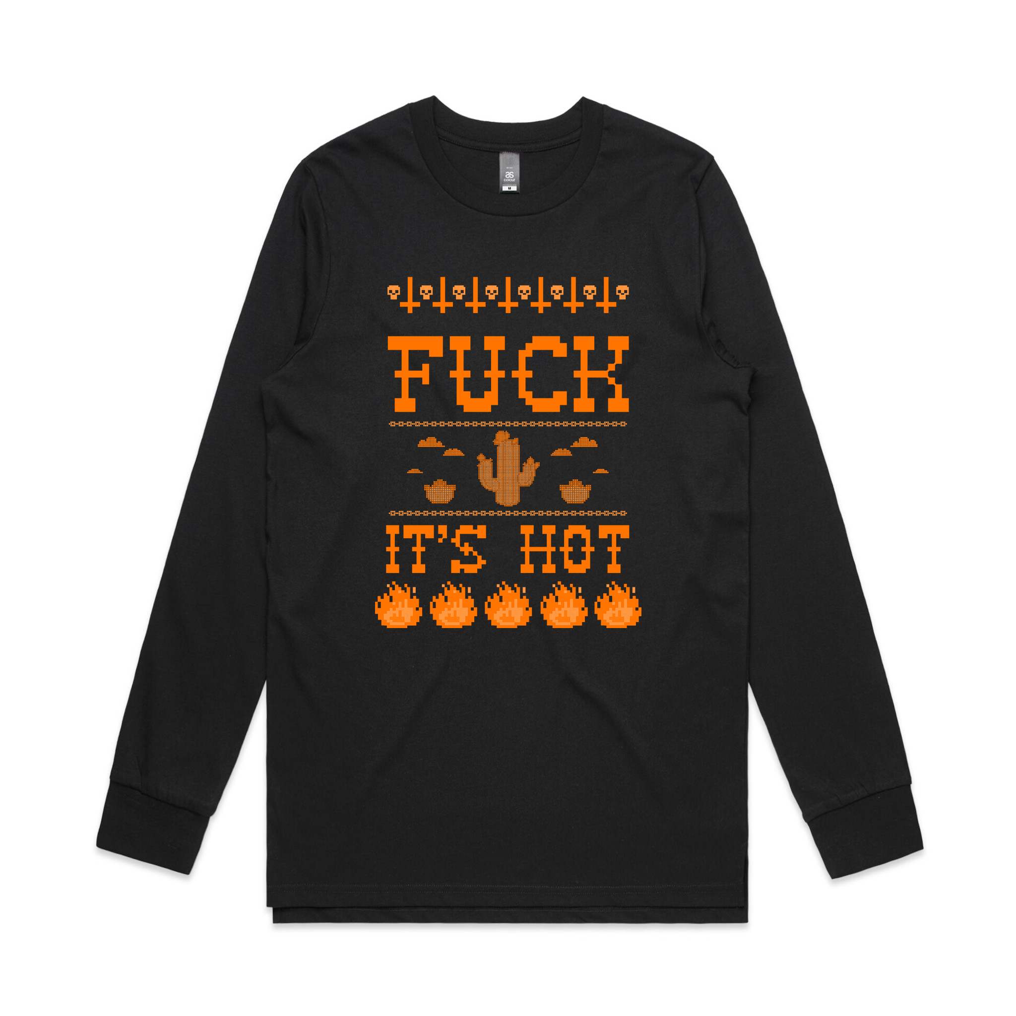 Fuck It's Hot Tee