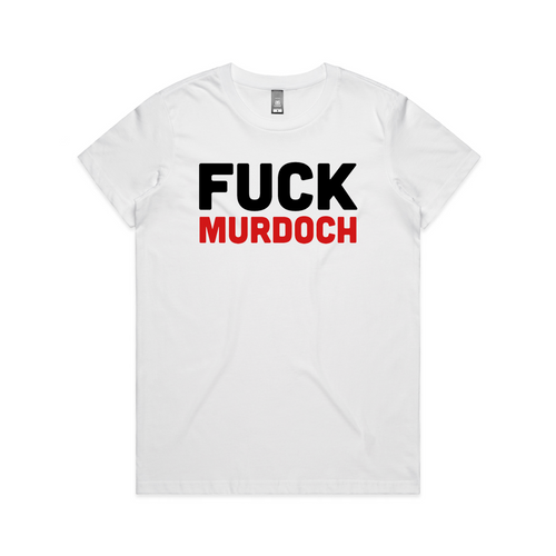 Fuck Murdoch Tee by Lonely Kids Club. All clothing from our T-shirts to our shorts and hoodies are ethically made, and printed packed and shipped from Sydney.