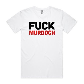 Fuck Murdoch Tee