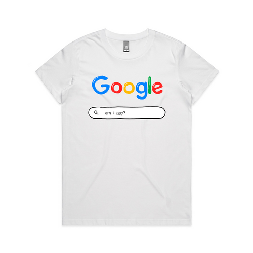 Google Am I Gay Tee by Lonely Kids Club. All clothing from our T-shirts to our shorts and hoodies are ethically made, and printed packed and shipped from Sydney.