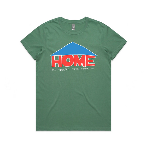 Home Is Where Your Mum Is Tee by Lonely Kids Club. All clothing from our T-shirts to our shorts and hoodies are ethically made, and printed packed and shipped from Sydney.