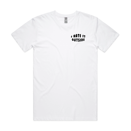 I Hate It Outside Tee by Lonely Kids Club. All clothing from our T-shirts to our shorts and hoodies are ethically made, and printed packed and shipped from Sydney.