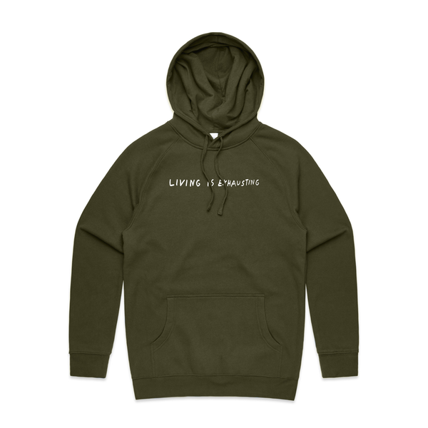 Living Is Exhausting Hoodie