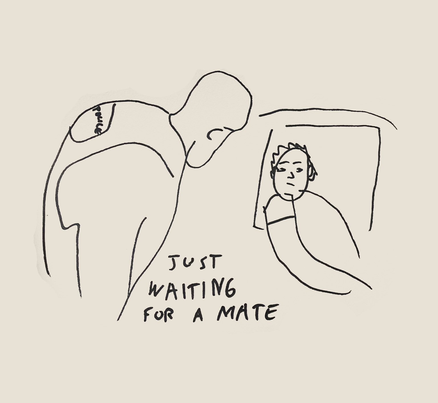 Waiting For A Mate Tee