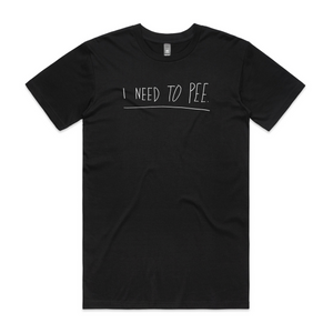 I Need To Pee Text Tee by Lonely Kids Club. All clothing from our T-shirts to our shorts and hoodies are ethically made, and printed packed and shipped from Sydney.