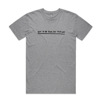 Not To Be Rude Tee
