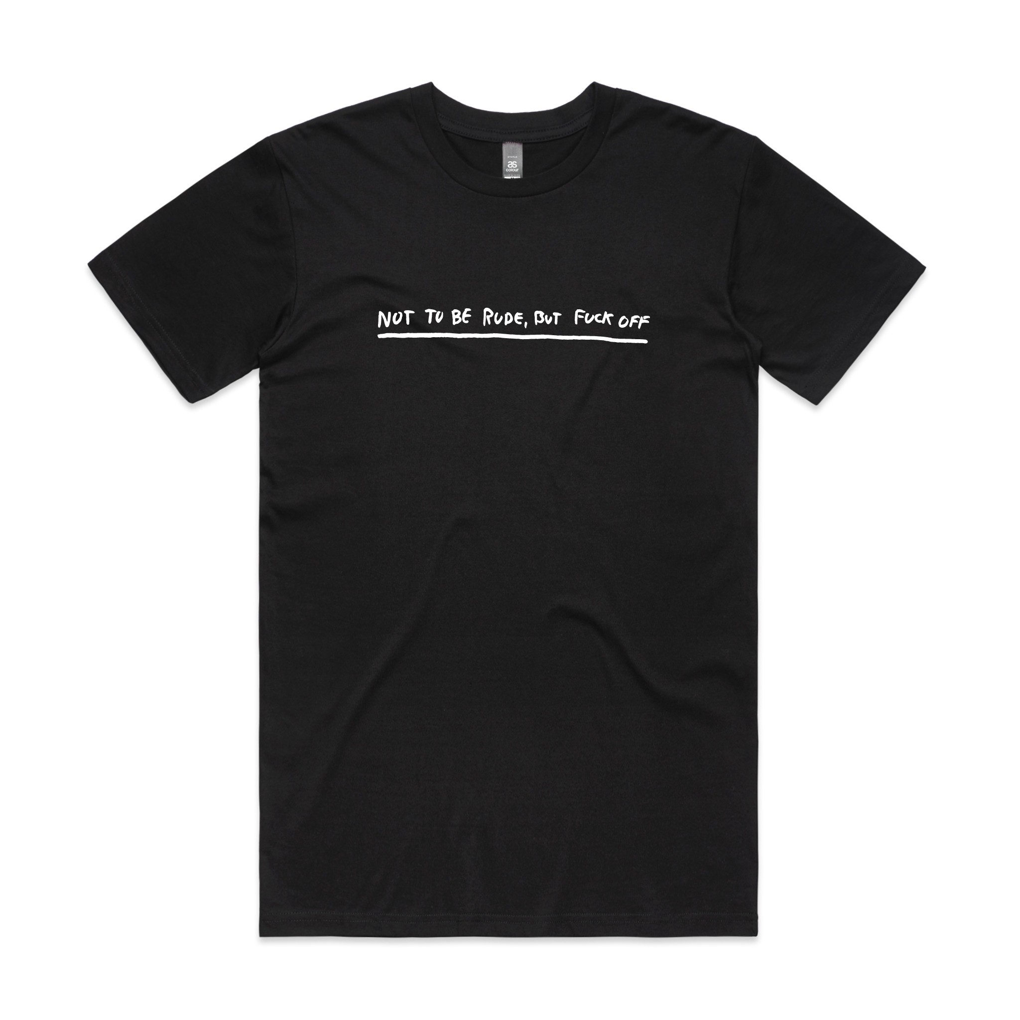 Not To Be Rude Tee
