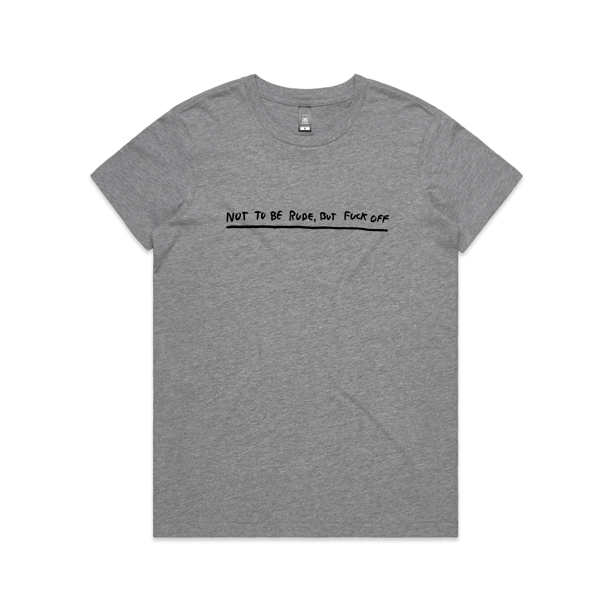 Not To Be Rude Tee